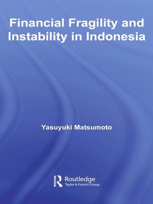 cover image of Financial Fragility and Instability in Indonesia